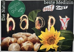 Analoge Collage um das Wort happy herum, Blumen, Brote, Begriffe wie Die Natur, beste Medizin mit Kunst.